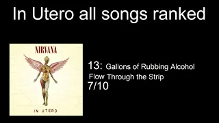 Rating every song on Nirvana In Utero