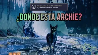 Aventura "¿En qué parte de la ZME está Archie?" - Hacia la Luz [Destiny 2]