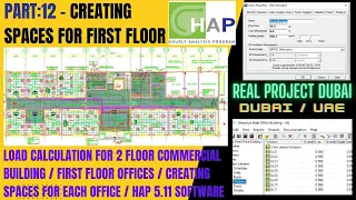 PART-12 FIRST FLOOR HEAT LOAD CALCULATION FOR 2 FLOOR BUILDING IN HOURLY ANALYSIS PROGRAM HAP5.11 I