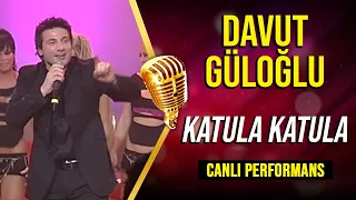 Davut Güloğlu "KATULA KATULA" Yıldız Yağmuru CANLI PERFORMANS