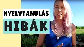 Leggyakoribb nyelvtanulási hibák | Eszter Gottschall