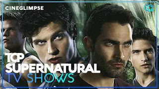 Top 5  Best Supernatural - Fantasy Tv Shows