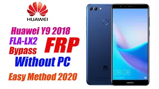 Huawei Y9 2018 Bypass FRP | FLA-LX2 Google Account Remove Without PC 2020 | Gurchani Official