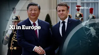 Xi in Europe: Is China trying to divide the West?