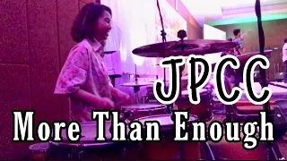 More Than Enough (JPCC) Drum Cam by Kezia Grace