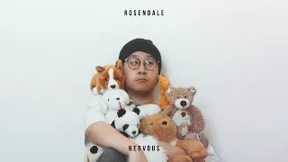 Rosendale - Nervous (Official Audio)