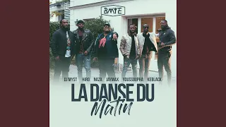 La danse du matin (feat. Hiro, Naza, Jaymax, Youssoupha, KeBlack, DJ Myst) (A capella)
