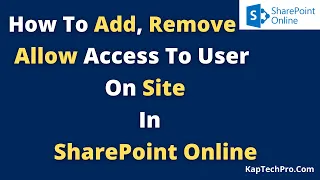 How To Give User Permission On Site In SharePoint Online