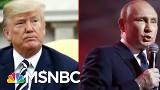 America First… Or Russia First? Trump's History Of Siding With Vladimir Putin | Deadline | MSNBC