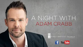 A NIGHT WITH ADAM CRABB