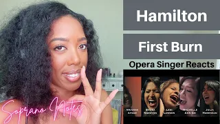 Opera Singer Reacts to First Burn Hamilton | Performance Analysis |