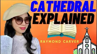 English Professor Explains Raymond Carver’s Story, “Cathedral” & The Drawing Analysis #dirtyrealism