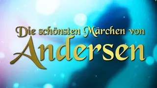 Die schönsten Märchen von Hans Christian Andersen für Kinder und Erwachsene (Hörbuch deutsch)