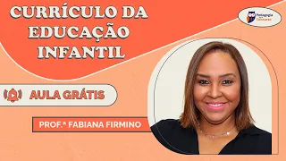 Currículo da Educação Infantil | Pedagogia para Concurso