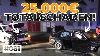 Totalschaden nach Unfall und wahnsinniges Vorfahrtnehmen! | #GERMAN #DASHCAM | #081