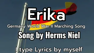 Germany 20 Century 30s-40s Marching Song "Erika"  [English + German Lyrics]