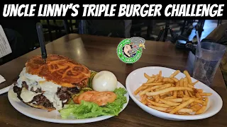 Uncle Linny's Restaurant Triple Linny Burger Challenge