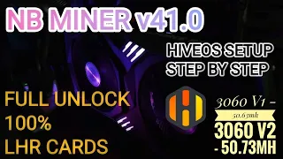 NB Miner 41.0 Unlock LHR Card 💯 In HIVEOS - How To Get Full Megahash Step By Step