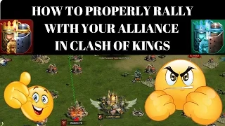 HOW TO PROPERLY RALLY (CLASH OF KINGS TIPS AND TRICKS)