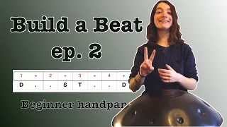 Handpan Build a Beat ep.2 // Beginner Groove