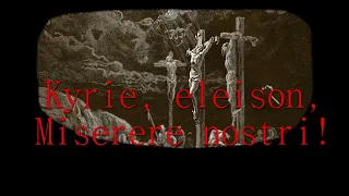 Kyrie des Gueux, french Catholic song (re-upload)