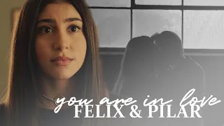 felix + pilar | you are in love (+season 2)