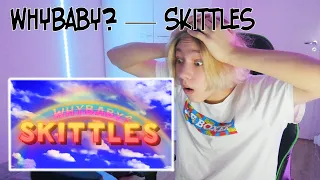 Реакция на WhyBaby? — «Skittles»