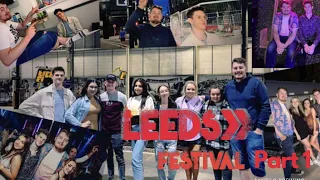 LEEDS FESTIVAL 2021 PART 1!!