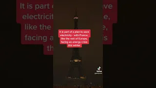 Eiffel Tower turns off lights early to save electricity as France faces energy crisis