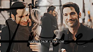 Lucifer x Chloe // True Love