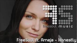 Ameja ft. Freesoul - Honestly