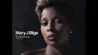 Mary J Blidge Stronger - Good Love - New Music 2009