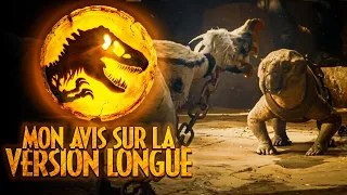 JURASSIC WORLD DOMINION : la VERSION LONGUE est-elle MEILLEURE que la version cinéma ? MON AVIS 😱