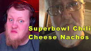 Angry Grandpa - Superbowl Chili Cheese Nachos REACTION!!!