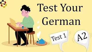 Test Your German | Level A2 | Test-1 | Teste Dein Deutsch | Learn German