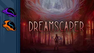 Let's Try Dreamscaper [Kickstarter Demo] - Surreal Roguelike Remix