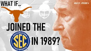 What If Texas Joined the SEC Early?