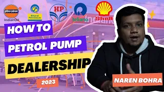 पेट्रोल पंप कैसे खोले 2023 | How To Open Petrol Pump in India | Petrol Pump Dealership | Naren bohra