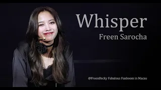 Freen Sarocha - Whisper @230409 FreenBecky Fabulous Fanboom in Macau