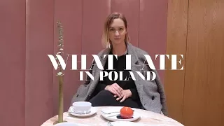 What I Ate In Poland