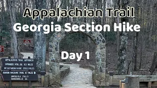 Appalachian Trail. Georgia Section Hike. Day 1