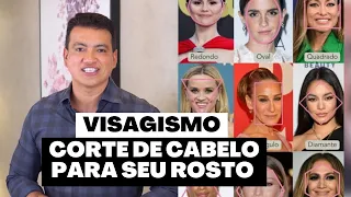 VISAGISMO - Qual melhor corte de cabelo para seu formato de rosto.