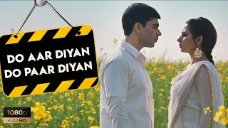 Do Aar Diyan Do Paar diyan |Prabh Gill & Shelly Gill | Moh | #latestpunjabisong