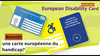 Bientôt une carte européenne du handicap ?