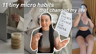 11 *life changing* micro habits: be more productive + motivated, level up and build discipline
