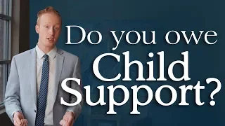 Legal Minute- Do You Owe Child Support?