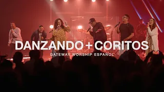 Danzando + Coritos (En Vivo en Gateway Conference) | Gateway Worship Español, Christine D'Clario