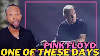 PINK FLOYD - ONE OF THESE DAYS [LIVE AT PULSE] | FIRST TIME HEARING & REACTION