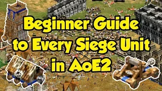 Beginner Guide to Siege Units in AoE2
