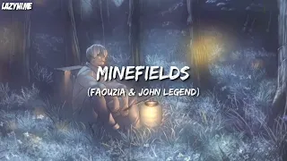 [Nightcore] Minefields (Faouzia & John Legend